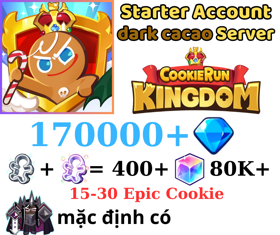 [GLOBAL/Darkcacao]170000+ Gems | Cookie Run: Kingdom Starter Reroll Account